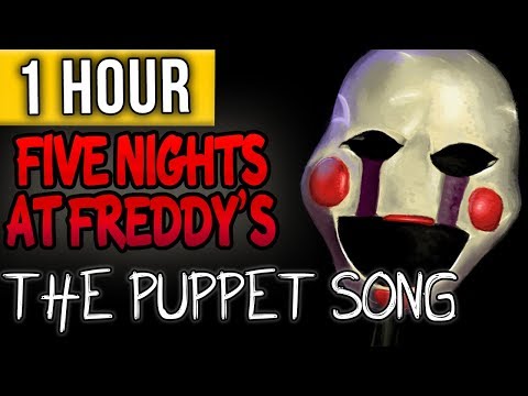 1-hour-►-five-nights-at-freddy's-song-"the-puppet-song"