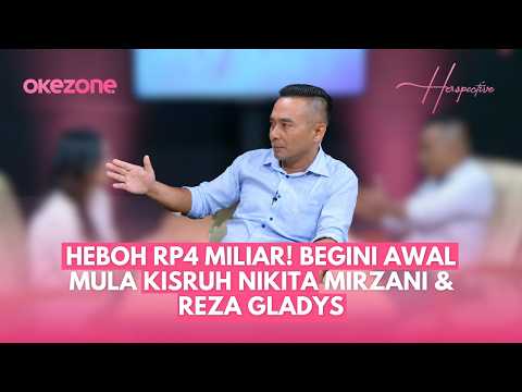 HEBOH Rp4 MILIAR! Begini Awal Mula Kisruh Nikita Mirzani & Reza Gladys