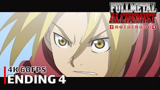 Fullmetal Alchemist: Brotherhood - Ending 4 [4K 60FPS | Creditless | CC]