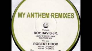 Ian Pooley - My Anthem (Rob Hood Plant Life Mix 1)