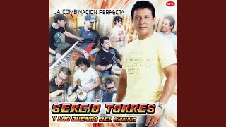 Video thumbnail of "Sergio Torres - Abrázame Muy Fuerte"