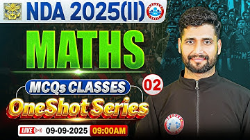 NDA Maths Classes 2025 | One Shot MCQ Series | Maths For NDA 2025 | NDA Maths PYQ | By Vishal Sir