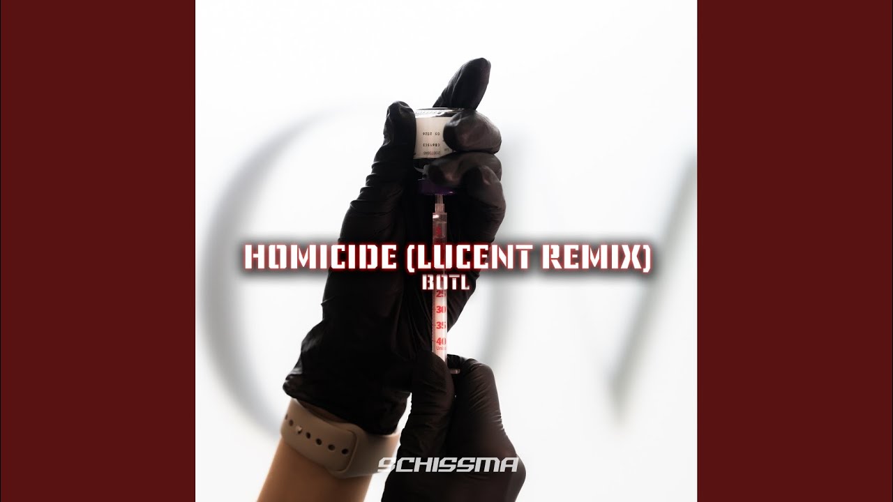 Homicide (Luↄent Remix)