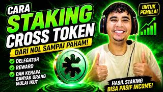 Cara Staking CROSS Token dari Nol Sampai Paham! Delegator, Reward, & Kenapa Banyak Orang Mulai Ikut