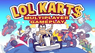 LOL KART$: Multiplayer Racing Let's Play (Unreleased Gameplay) screenshot 2