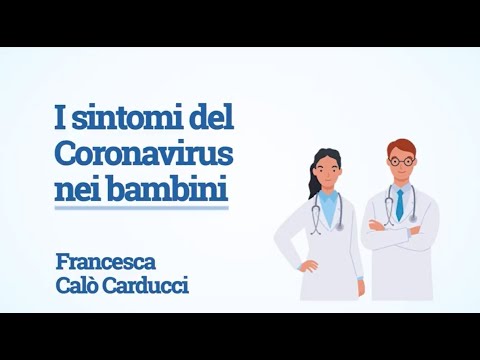 I sintomi del nuovo Coronavirus nei bambini: l&rsquo;intervista a Francesca Calò Carducci
