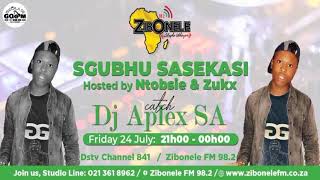 Dj Aplex-Sgubhu SaseKasi Mixtape[Zibonele FM]