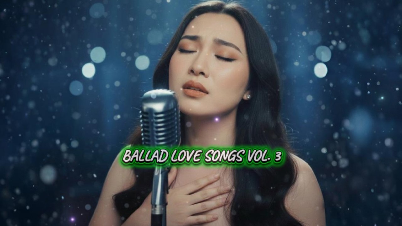 Ballad Love Songs Vol. 3 | Deep Soulful Romantic Music 2026