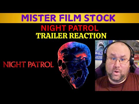 Night Patrol - Official Trailer Reaction!