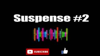 Suspense #2 Sound Effect