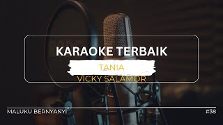 🔴KARAOKE, Pop Ambon. Tania - Vicky Salamor // Maluku Bernyanyi