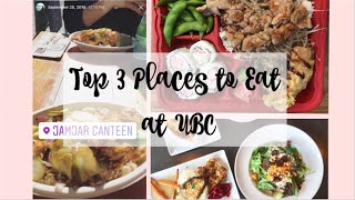 Top 3 Places to Eat at UBC!