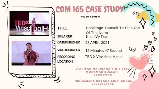 COM165 CASE STUDY VIDEO REVIEW