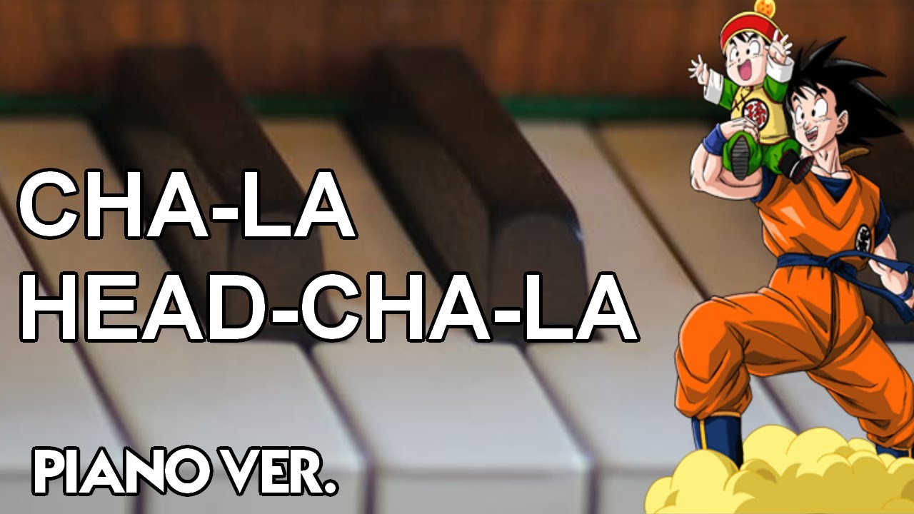 Cha-La Head-Cha-La – Hironobu Kageyama (Piano Cover) - YouTube