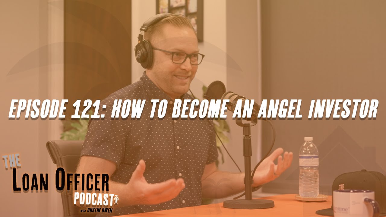 Episode 121: How To Become An Angel Investor - YouTube