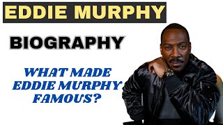 Eddie Murphy Biography - Eddie Murphy Life Story