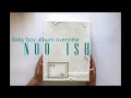 baby boy album overview - tutorial by noomish