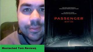 Mustached Tom Reviews Passenger