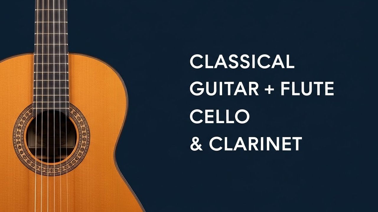 Classical Guitar Duets: Flute, Cello & Clarinet | Renaissance to Impressionist