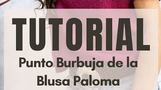 Cómo decorar tus tejidos con el Punto Burbuja a Ganchillo en Club de Tejido