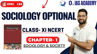 Sociology Optional - Class XI Ncert - Understanding Sociology: Ch- 1 Sociology & Society for UPSC screenshot 4