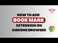 How to Add a Bookmark Extension in Chrome | Step-by-Step Guide