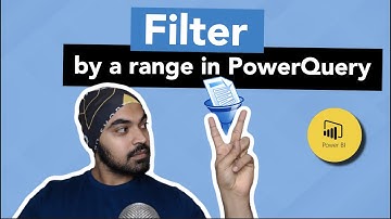 Dynamic Filter by a Range of Values in Power Query