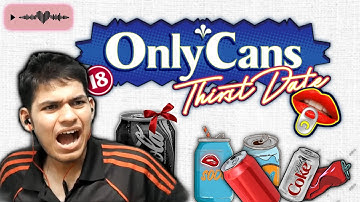 OnlyCans Is The Most Cursed Game Ever Made