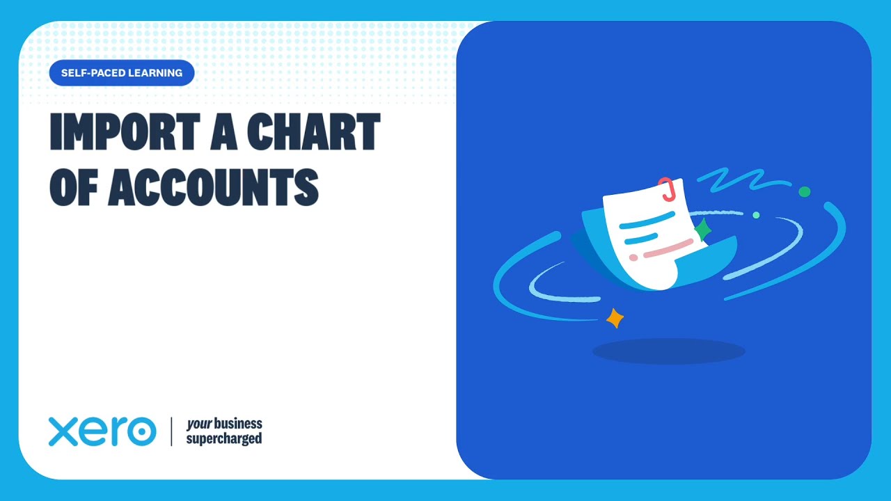How to import your chart of accounts (COA) into Xero