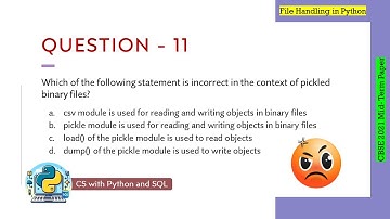 Question - 11 | Class 12th CBSE 2021 Computer Science Mid-Term Paper | File Handling in Python