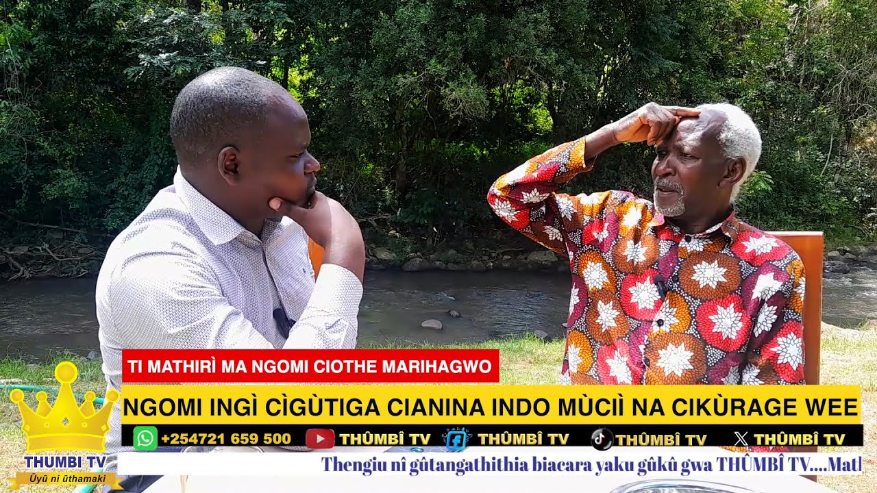 TI MATHIRÌ MA NGOMI CIOTHE MARIHAGWO mamwe mekùnina indo mùcìì na makùrage wee~ Prof Samwel Kamitha