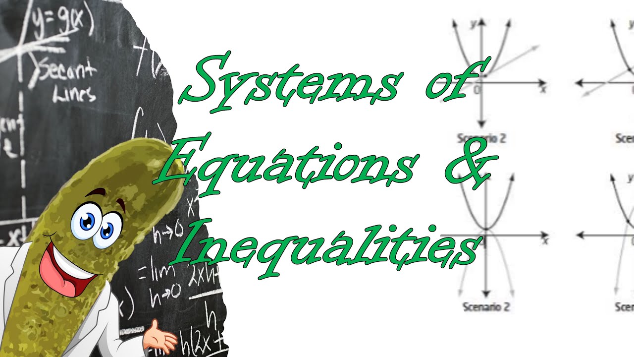 What Are Systems Of Equations And Inequalities