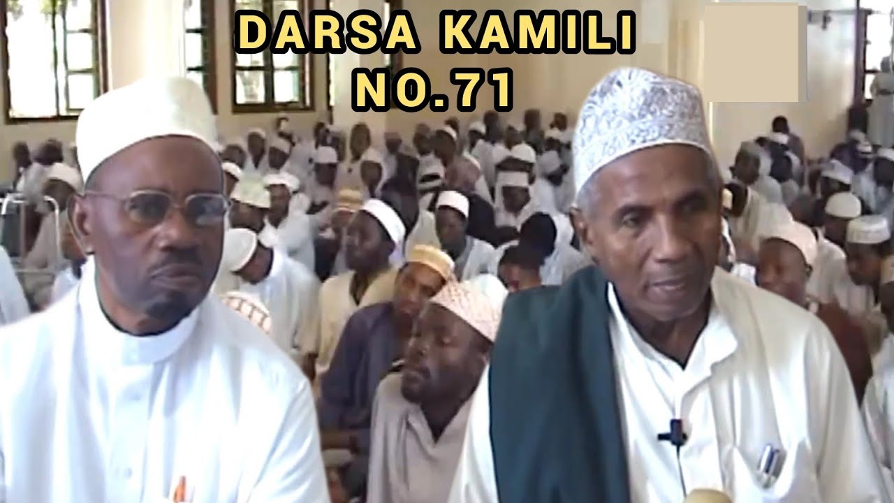 Darsa Kamili No.71 | Ustadh Muhammad Al-Beidh