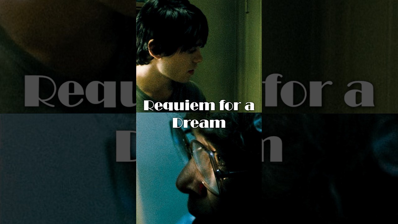 Requiem for a Dream