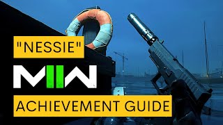 Modern Warfare 2 2022 Nessie Achievement Guide Wetwork Mission Tutorial