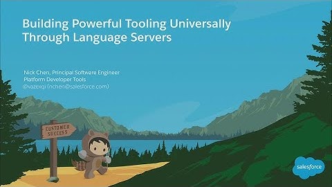 Building Powerful Tooling for all IDEs Through Language Servers