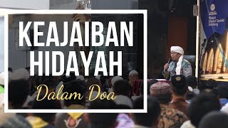 KEAJAIBAN HIDAYAH DALAM DOA - Kajian Al Hikam