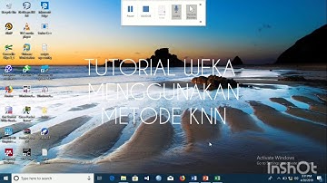 TUTORIAL WEKA MENGGUNAKAN METODE K-NEARS NEIGHBOR ( KNN )
