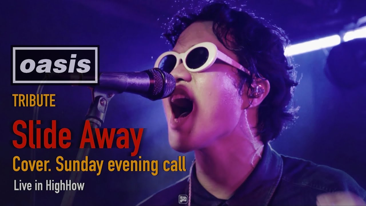 Oasis - Slide Away  // Sunday evening call COVER @HH_CAFE TRIBUTE