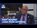 How we have managed the lassa fever outbreak so far  ncdc dg