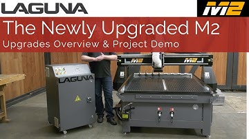 The Best Value CNC Router | Introducing the Newly Upgraded SmartShop® M2 | Laguna Tools