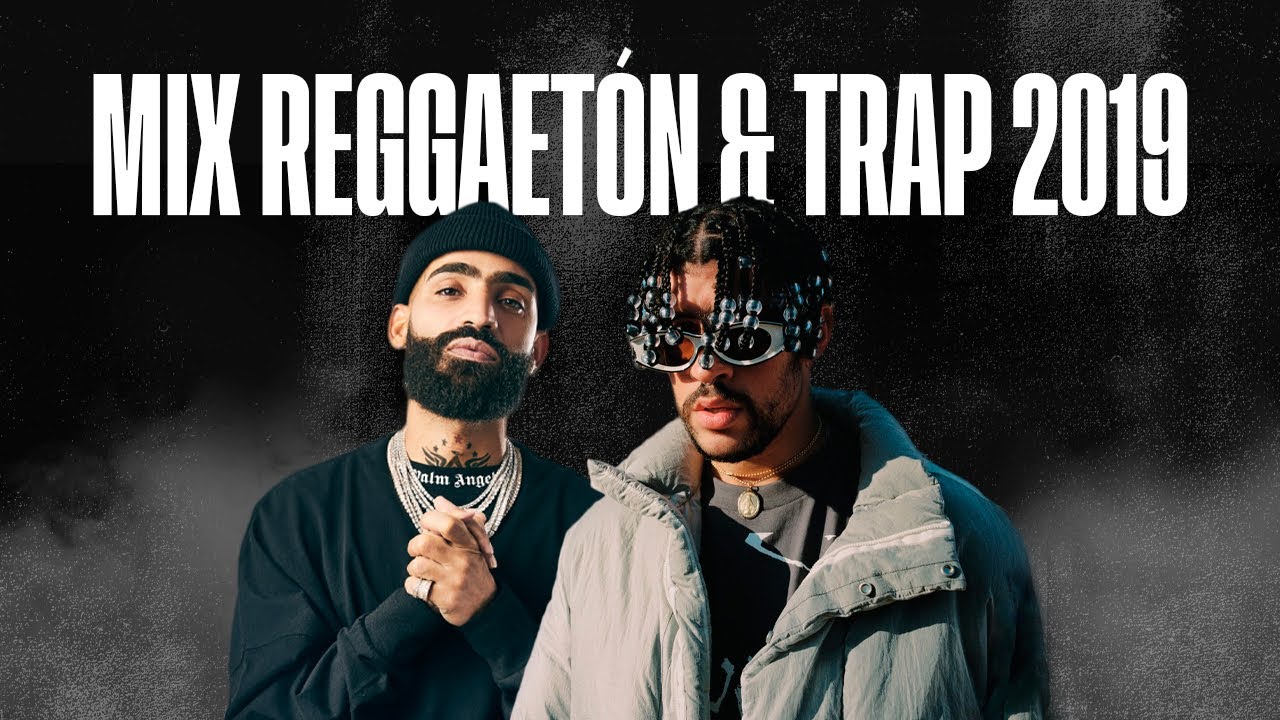 Mix Reggaetón & Trap 2019 | Éxitos de la década | Lo más escuchado 2010 - 2019 | Arcangel, Bad Bunny