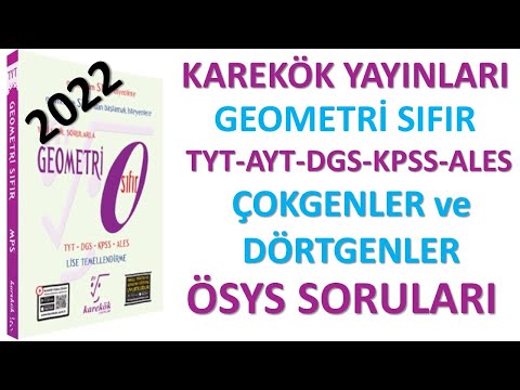 ÇOKGENLER ve DÖRTGENLER ÖSYS SORULARI |KAREKÖK| GEOMETRİ SIFIR 2022 |AÇILARIN ÇOCUĞU| #2022TAYFA