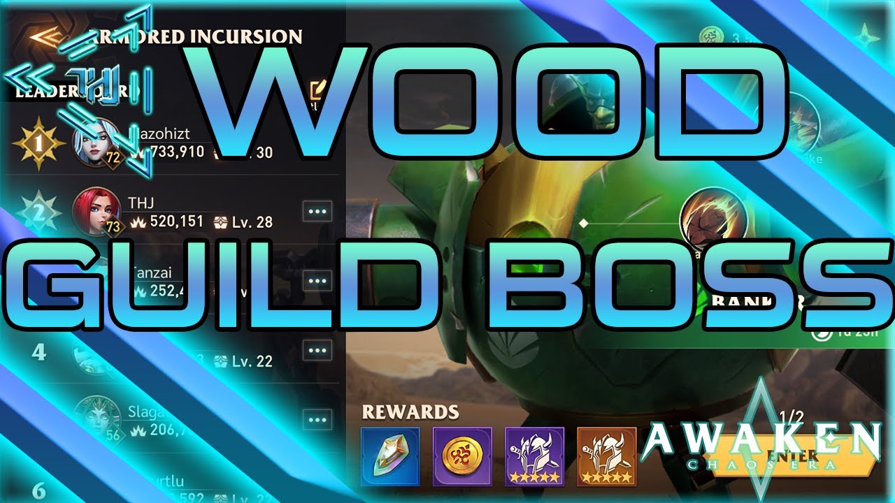 Awaken Chaos Era: Wood Guild Boss Comp