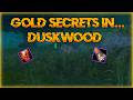 The Gold Secrets of Duskwood (WoW Goldmaking)