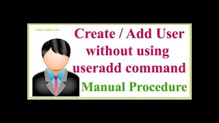Create users in Linux without useradd command