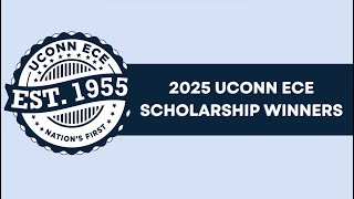 UConn ECE 2025 Scholarship Winners