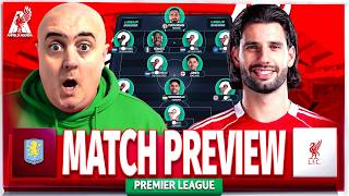 ASTON VILLA vs LIVERPOOL! Starting XI Prediction & Preview