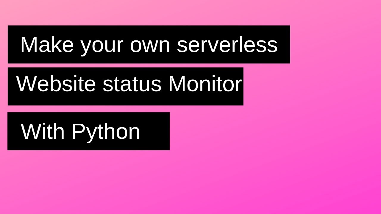 How To Make an Automatic Website Status Monitoring Tool - YouTube