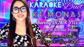 Download lagu KARAOKE DUET KE MONAS BARENG DENOK VIEE - CIPT. H RHOMA IRAMA - DG CHORD GITAR & PIANO